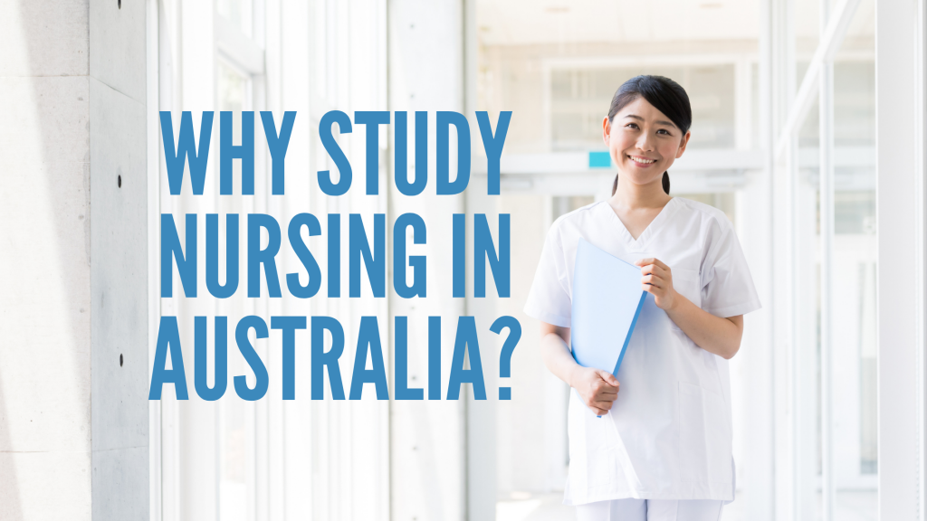 Why Study Nursing in Australia for International Students?