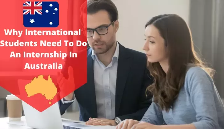 Need Of Internship In Australia For International Students