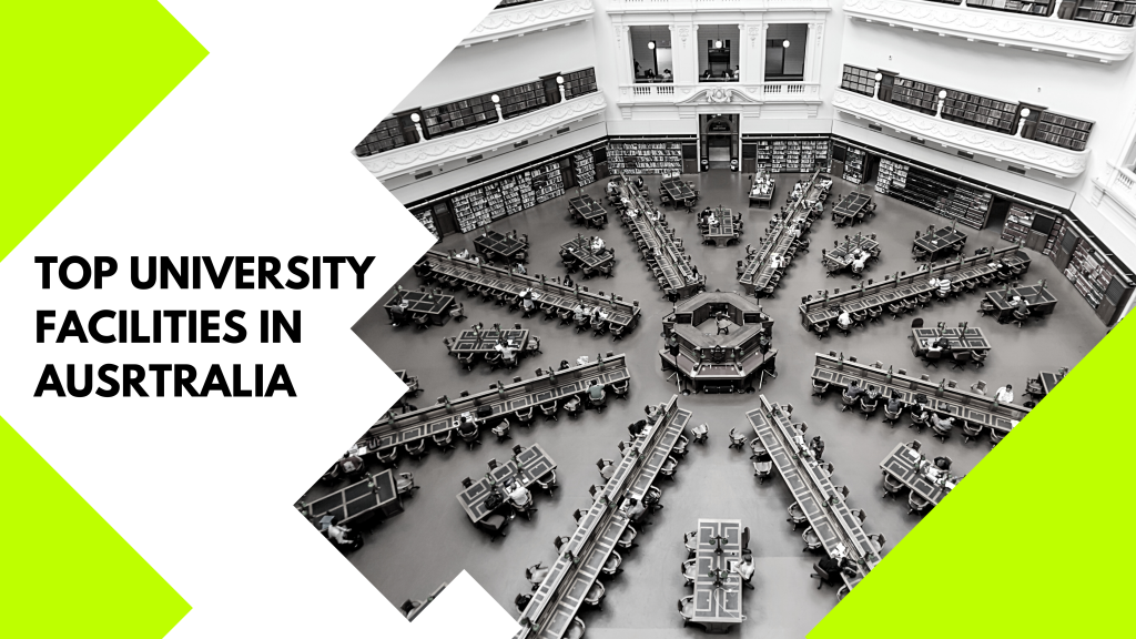 blog-Top-University-Facilities-in-Australia